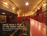 Once Upon a Time at the Opera House