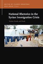 National Rhetorics in the Syrian Immigration Crisis