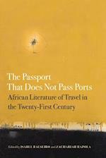 The Passport That Does Not Pass Ports