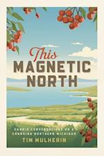 This Magnetic North