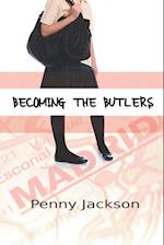 Becoming the Butlers