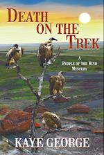 Death on the Trek (A People of the Wind Mystery, #2)