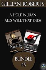 The Amanda Pepper Mysteries, Bundle #5 : A Hole in Juan and All's Well that Ends