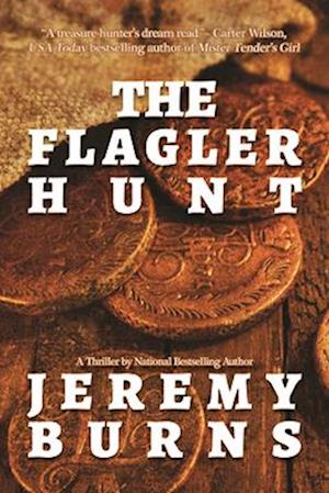 The Flagler Hunt