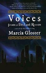 Voices from a Distant Room