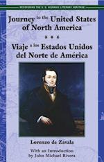 Journey to the United States of America / Viaje a los Estados Unidos del Norte de America (Bilingual Edition)