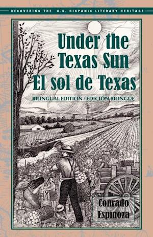 El sol de Texas / Under the Texas Sun (Bilingual Edition)