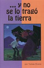 ...y no se lo trago la tierra / ...And the Earth Did Not Devour Him (Bilingual Edition)