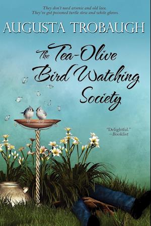 The Tea-Olive Bird Watching Society