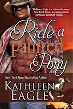 Ride a Painted Pony