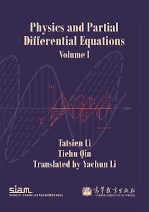 Physics and Partial Differential Equations