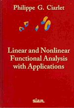 Linear and Nonlinear Functional Analysis with Applications
