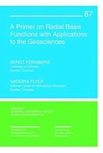 A Primer on Radial Basis Functions with Applications to the Geosciences