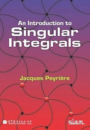 An Introduction to Singular Integrals