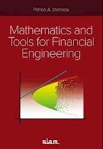 Mathematics and Tools for Financial Engineering
