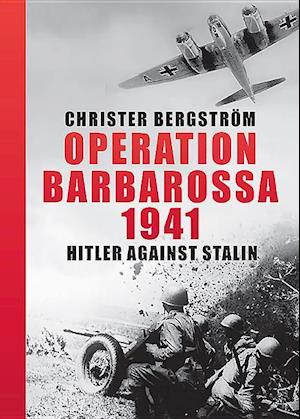 Operation Barbarossa 1941