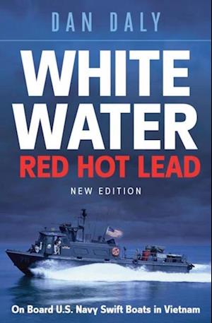 White Water Red Hot Lead