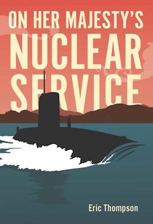 On Her Majesty's Nuclear Service