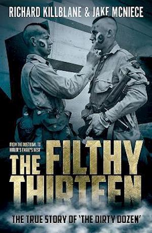 The Filthy Thirteen