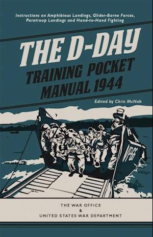 D-Day Training Pocket Manual, 1944