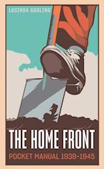 Home Front Pocket Manual, 1939-1945