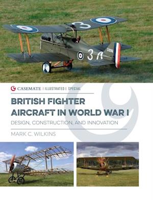 British Fighter Aircraft in WWI