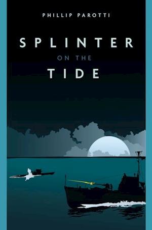 Splinter on the Tide