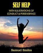 Self Help, with Illustrations of Conduct and Perseverance