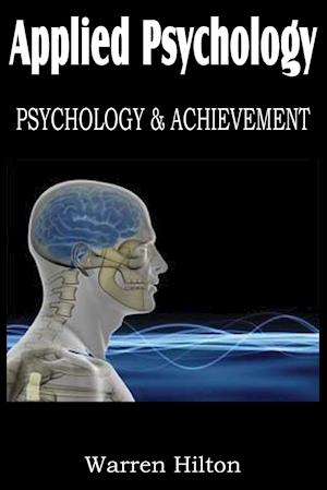 Applied Psychology, Psychology and Achievement