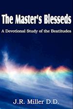 The Master's Blesseds, a Devotional Study of the Beatitudes