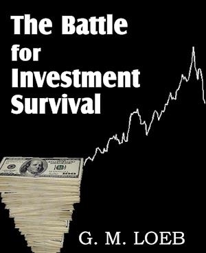 The Battle for Investment Survival