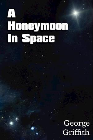 A Honeymoon in Space