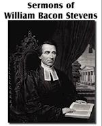 Sermons of William Bacon Stevens