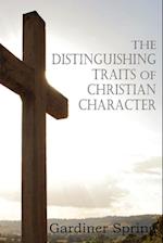 The Distinguishing Traits of Christian Character