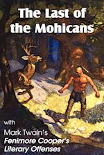 The Last of the Mohicans by James Fenimore Cooper & Fenimore Cooper's Literary Offenses