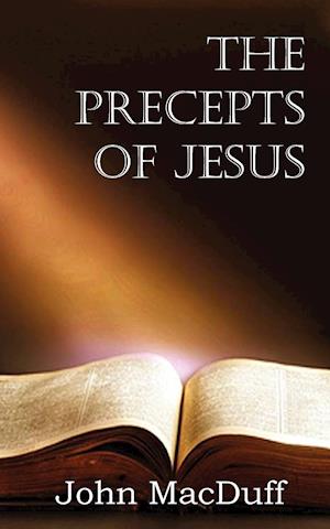 The Precepts of Jesus