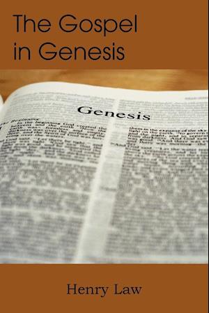 The Gospel in Genesis