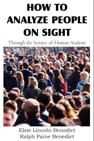 How to Analyze People on Sight