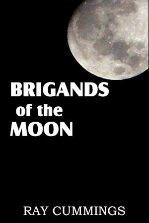 Brigands of the Moon