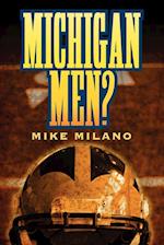 Michigan Men?