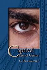 Captive! Eyes of Genius