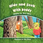 Hide and Seek with Daddy