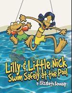 Lilly & Little Nick Swim Safely at the Pool