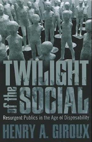 Twilight of the Social