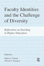 Faculty Identities and the Challenge of Diversity
