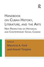 Handbook on Cuban History, Literature, and the Arts