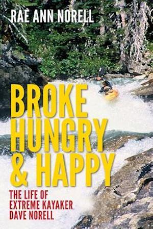 Broke, Hungry, and Happy