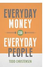 Everyday Money for Everyday People