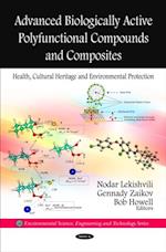 Advanced Biologically Active Polyfunctional Compounds and Composites
