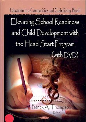 Elevating School Readiness & Child Development with the Head Start Program